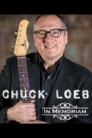 Chuck Loeb: In Memoriam poster