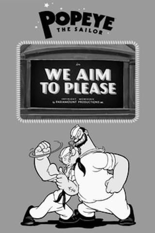 We Aim to Please poster