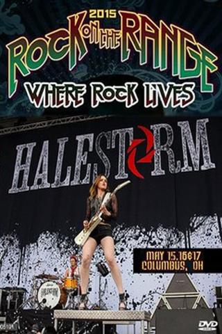 Halestorm - Rock on the Range Festival 2015 poster