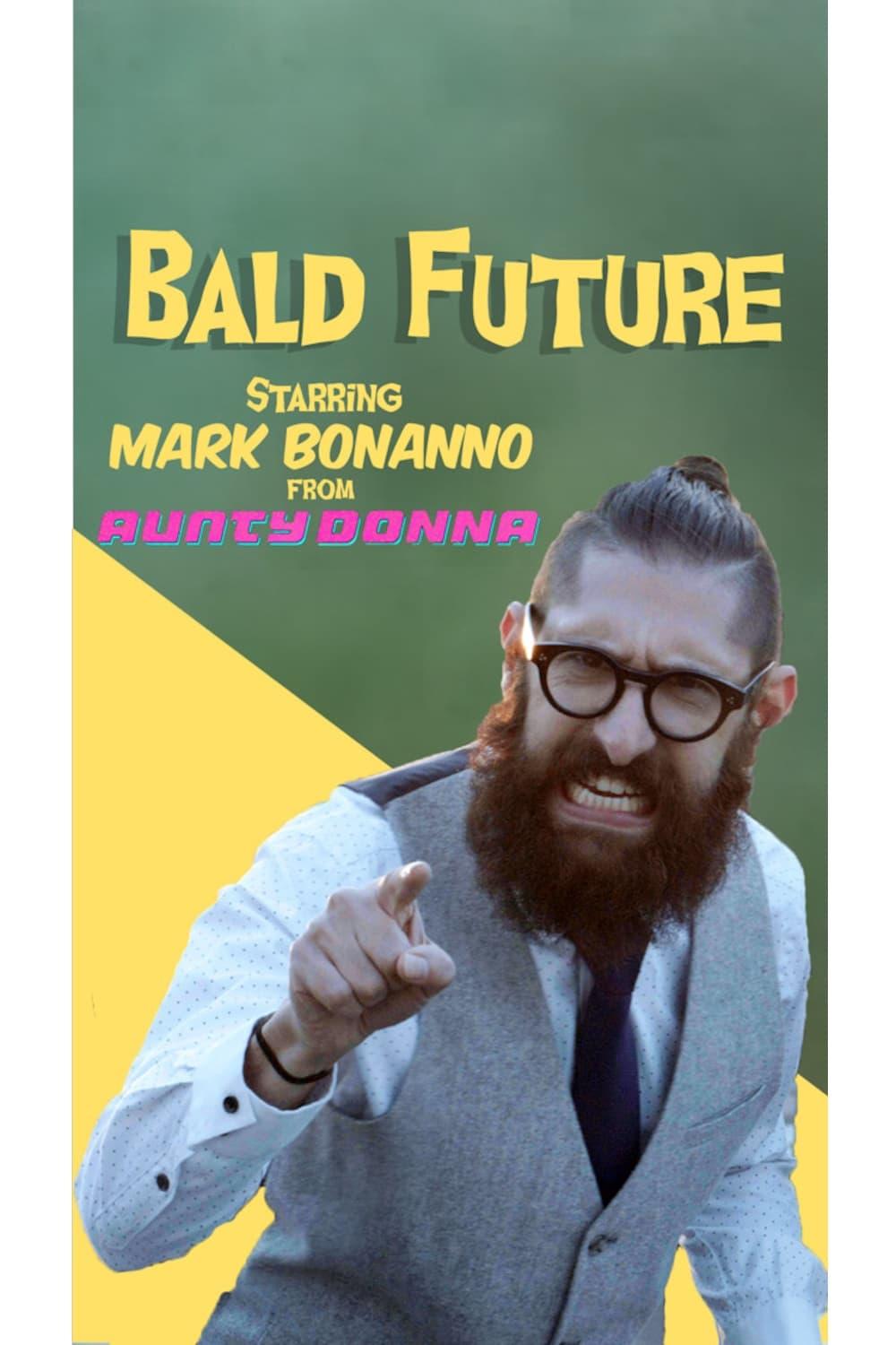 Bald Future poster