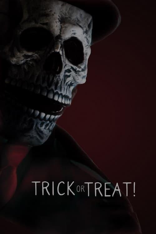 Trick or Treat! poster