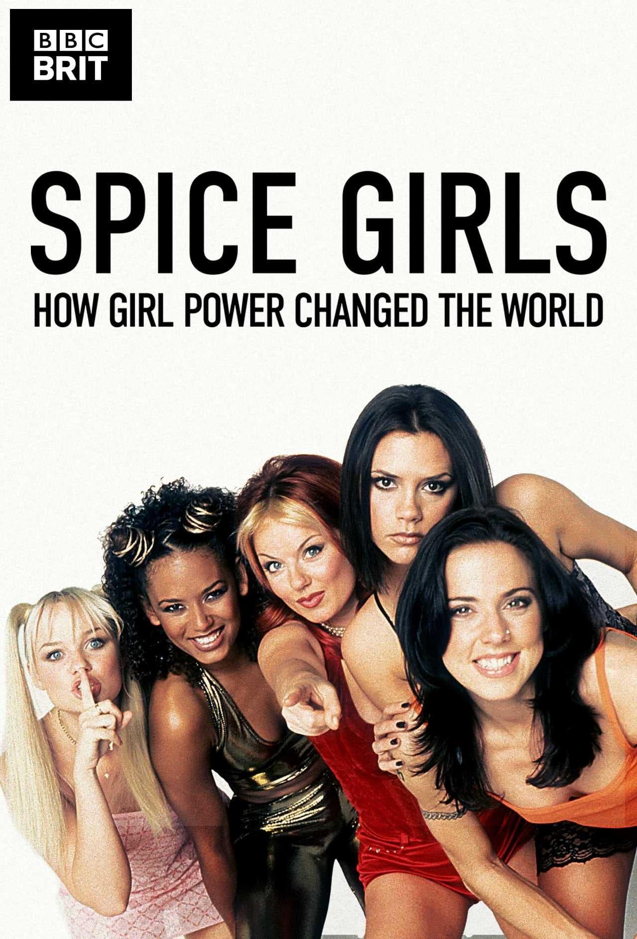 Spice Girls: How Girl Power Changed Britain poster