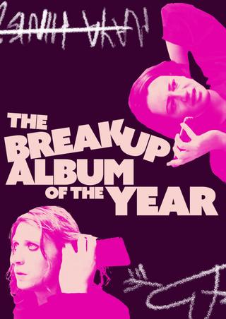 The Breakup Album of the Year poster