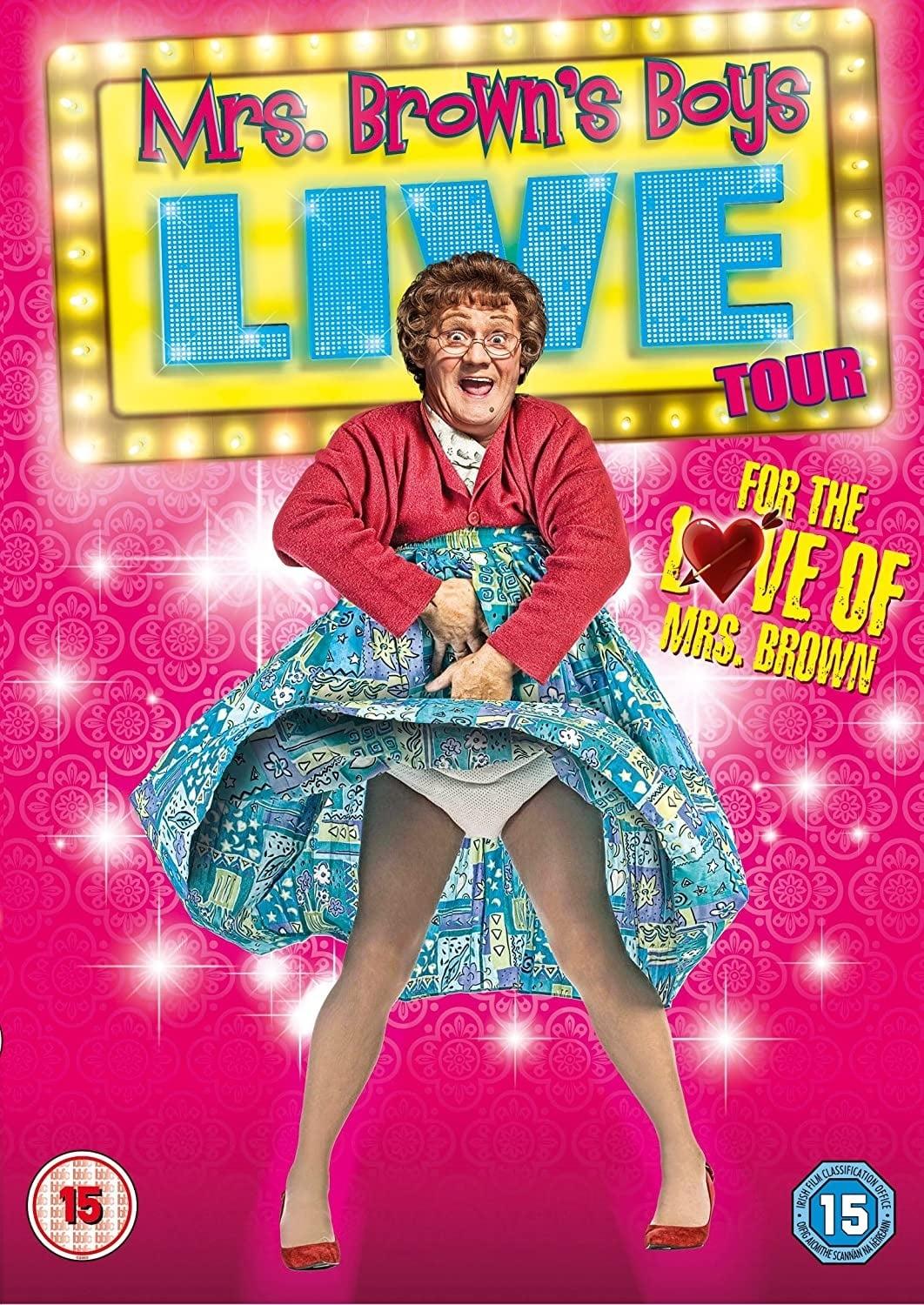 Mrs. Brown's Boys Live Tour: For the Love of Mrs. Brown poster