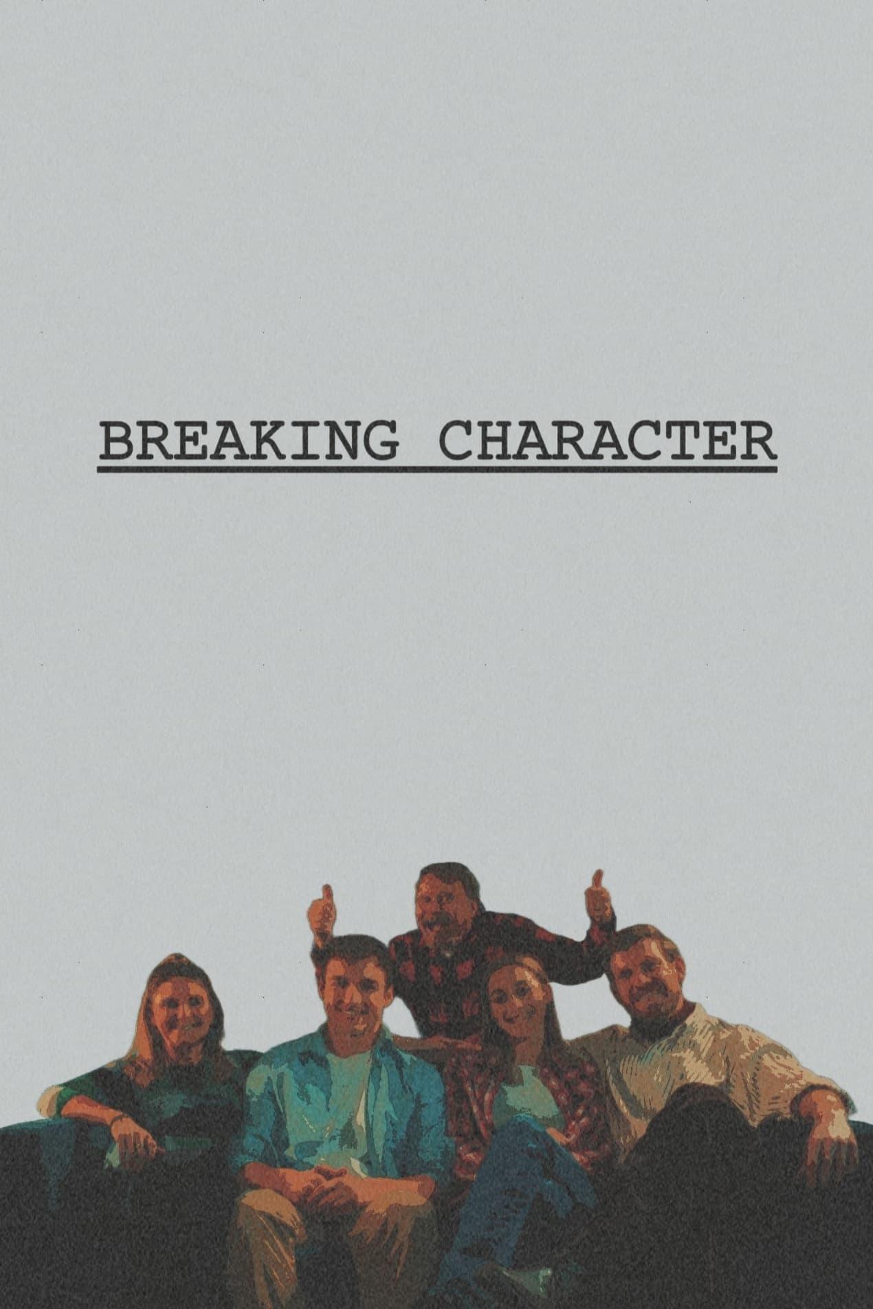 Breaking Character poster