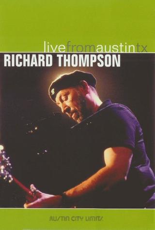 Richard Thompson: Live from Austin, TX poster