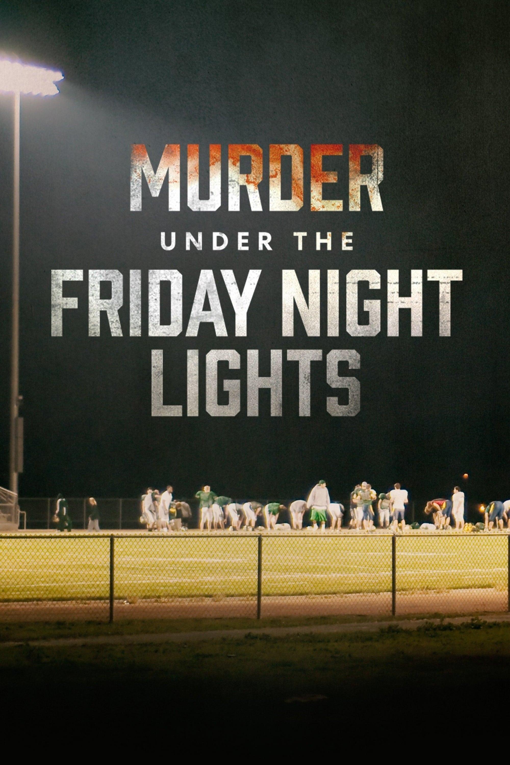 Murder Under the Friday Night Lights poster