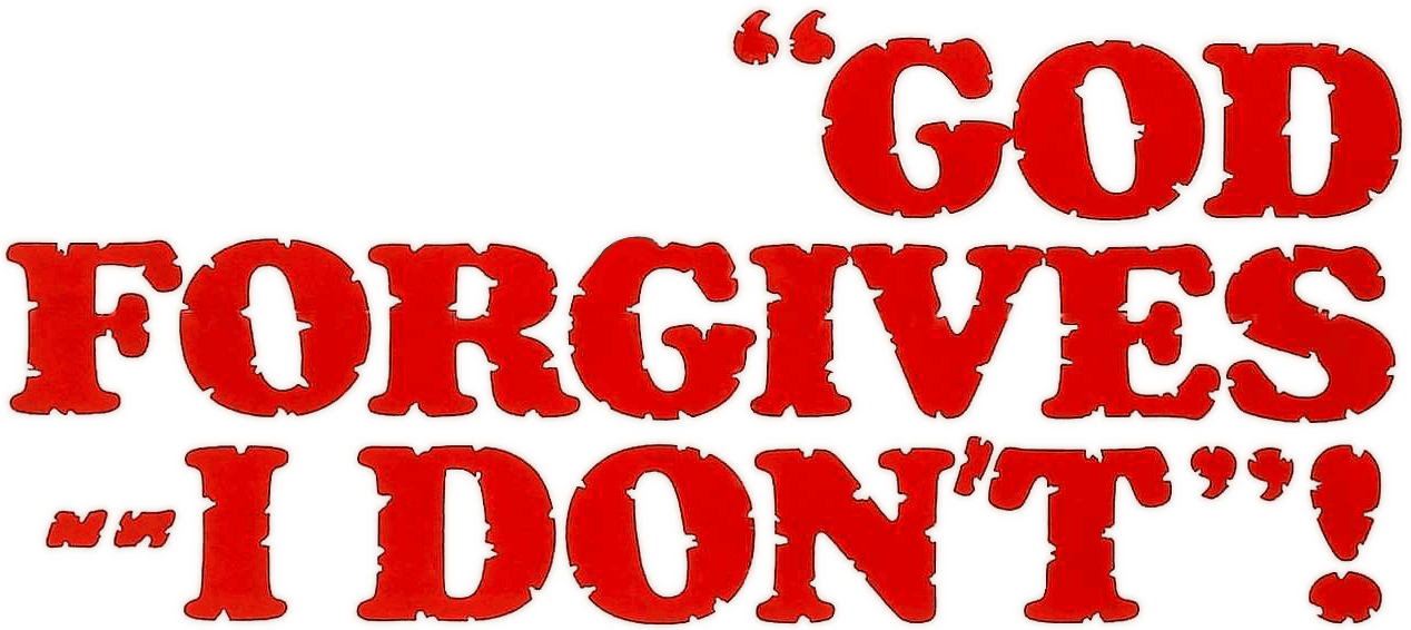 God Forgives... I Don't! logo