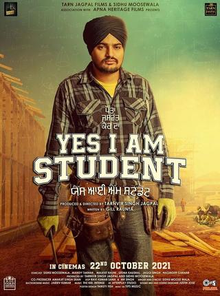 Yes I Am Student poster