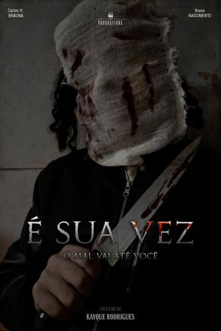 É Sua Vez poster