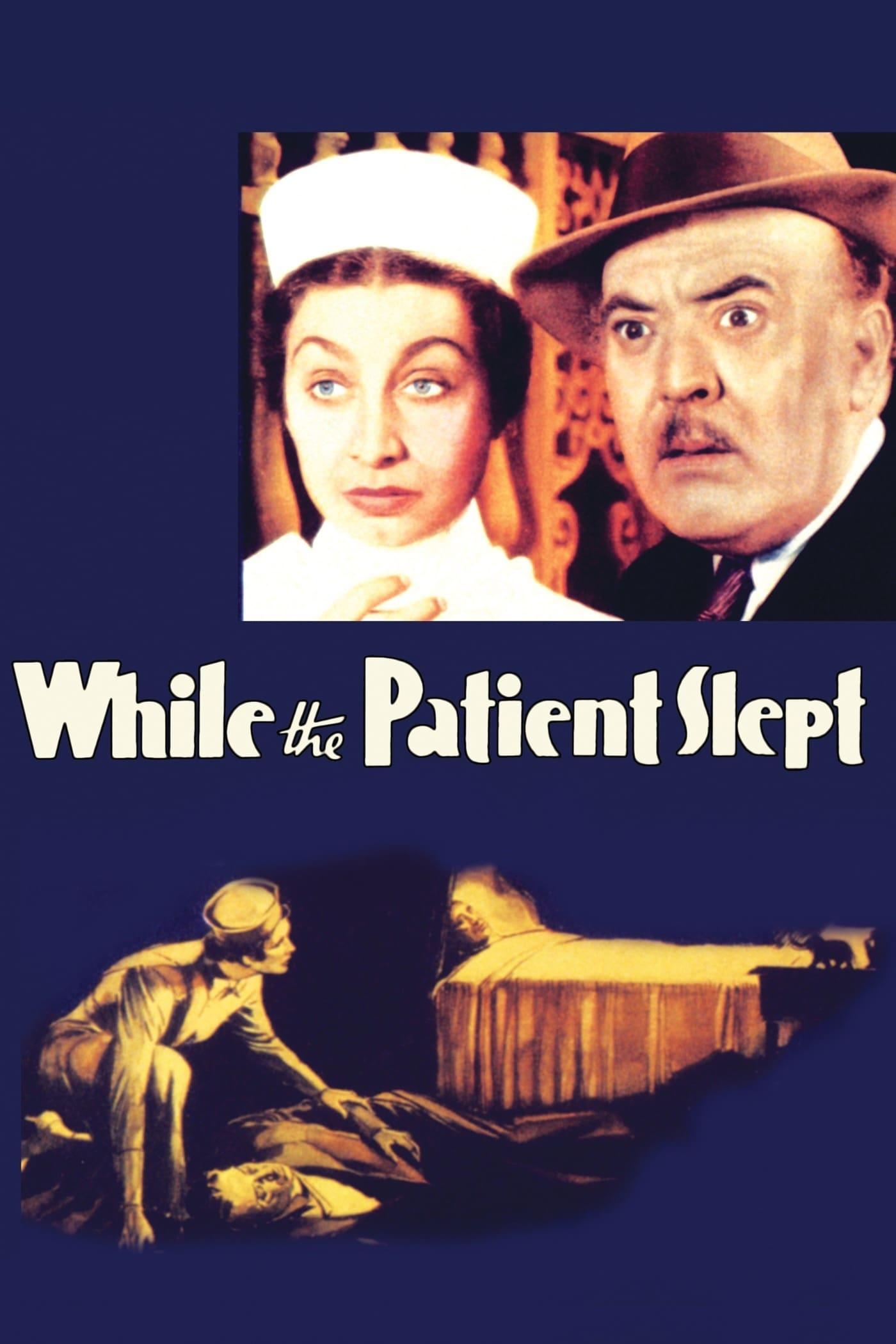 While the Patient Slept poster