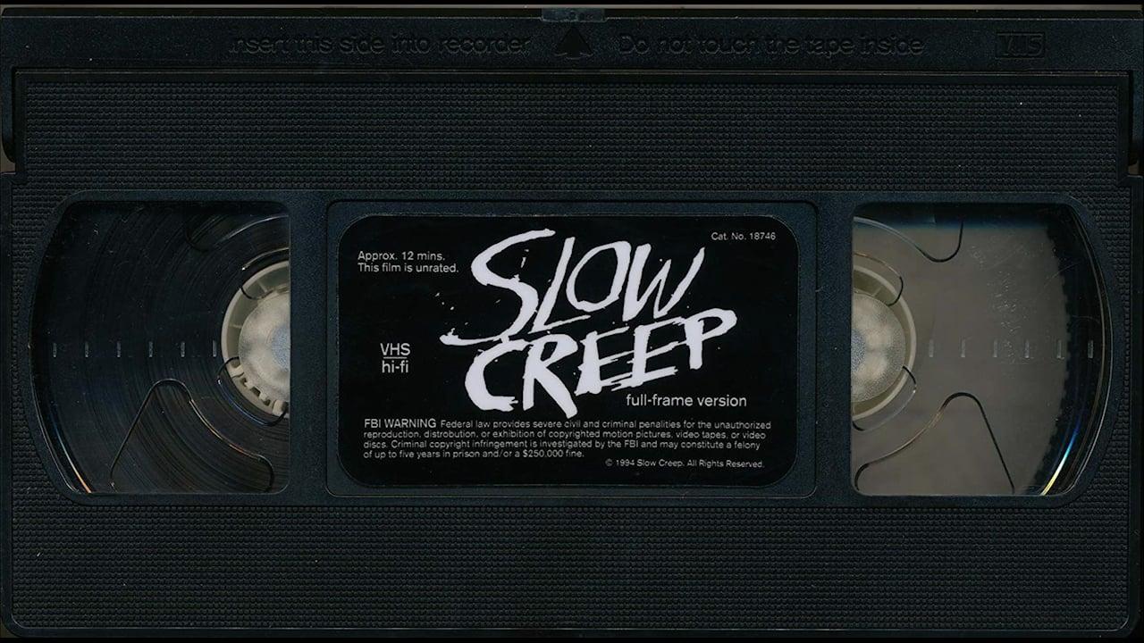 Slow Creep backdrop