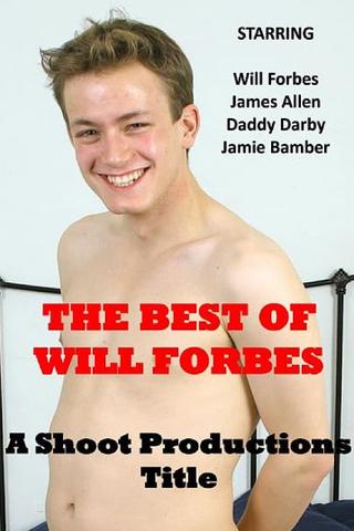 The Best of Will Forbes poster