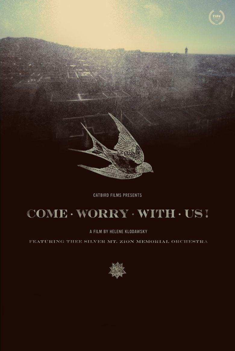 Come Worry with Us! poster