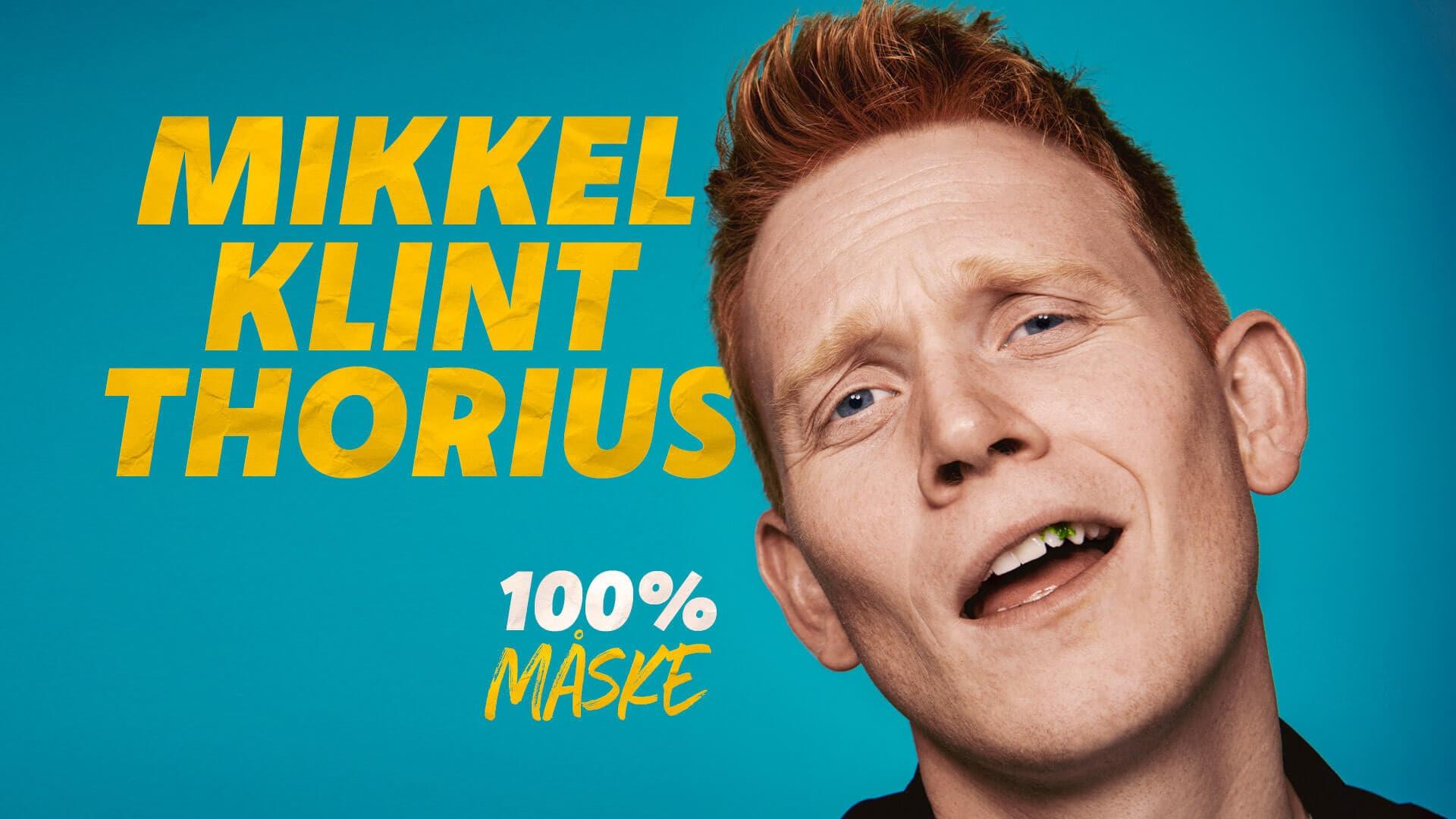 Mikkel Klint Thorius - 100% Måske backdrop