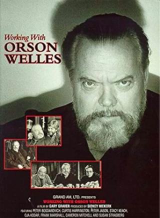 Working with Orson Welles poster
