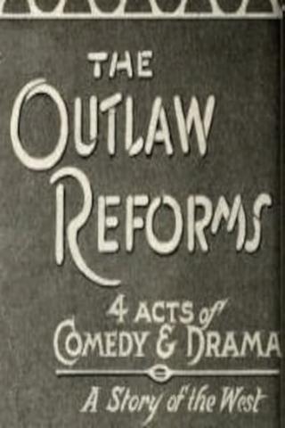 The Outlaw Reforms poster