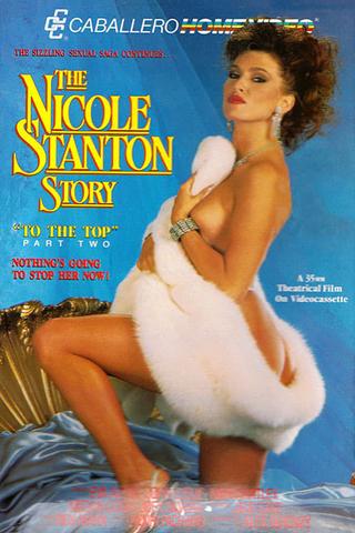 The Nicole Stanton Story 2: To the Top poster