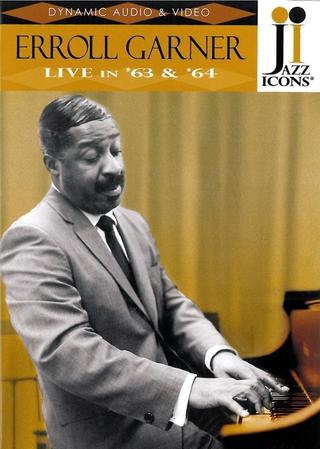 Jazz Icons: Erroll Garner Live In '63 & '64 poster