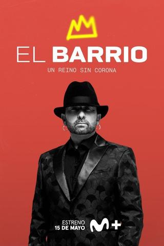 El Barrio: un reino sin corona poster