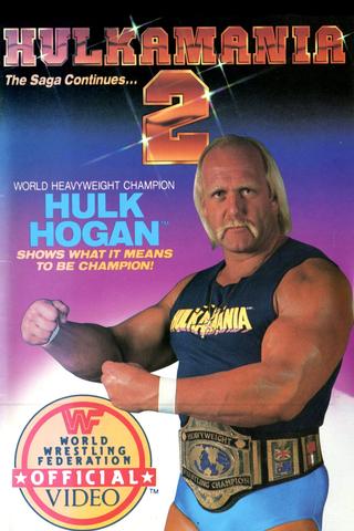 WWF Hulkamania 2 poster