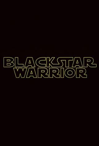 Blackstar Warrior poster