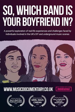 So, Which Band is Your Boyfriend in? poster