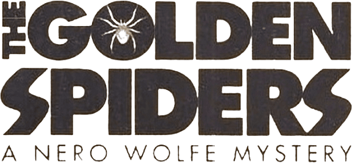 The Golden Spiders: A Nero Wolfe Mystery logo