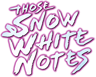 Those Snow White Notes logo