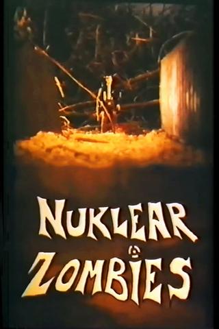 Nuklear Zombies poster