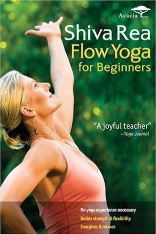 Shiva Rea: Flow Yoga for Beginners poster