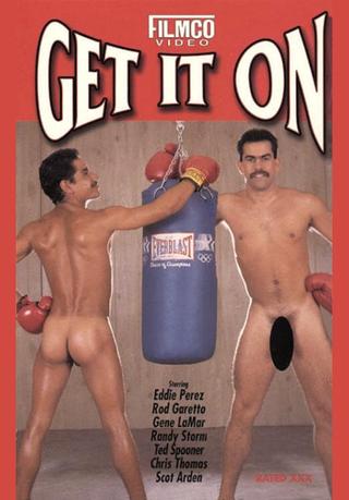 Get It On 1 poster