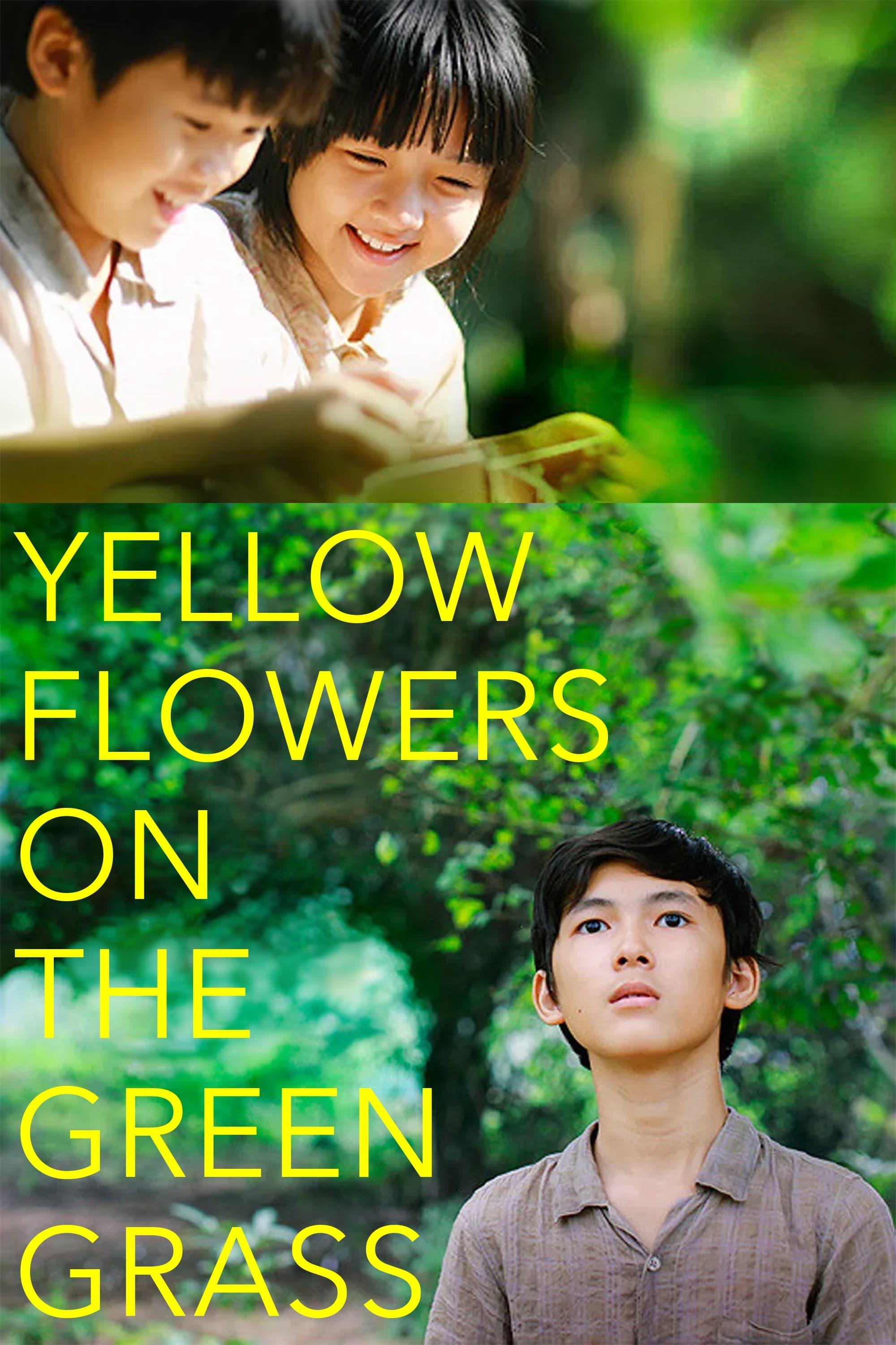 Yellow Flowers On the Green Grass poster