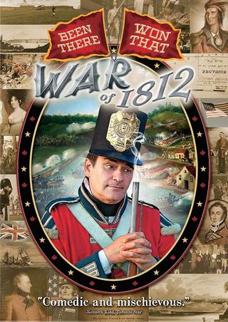 War of 1812: Been There, Won That poster