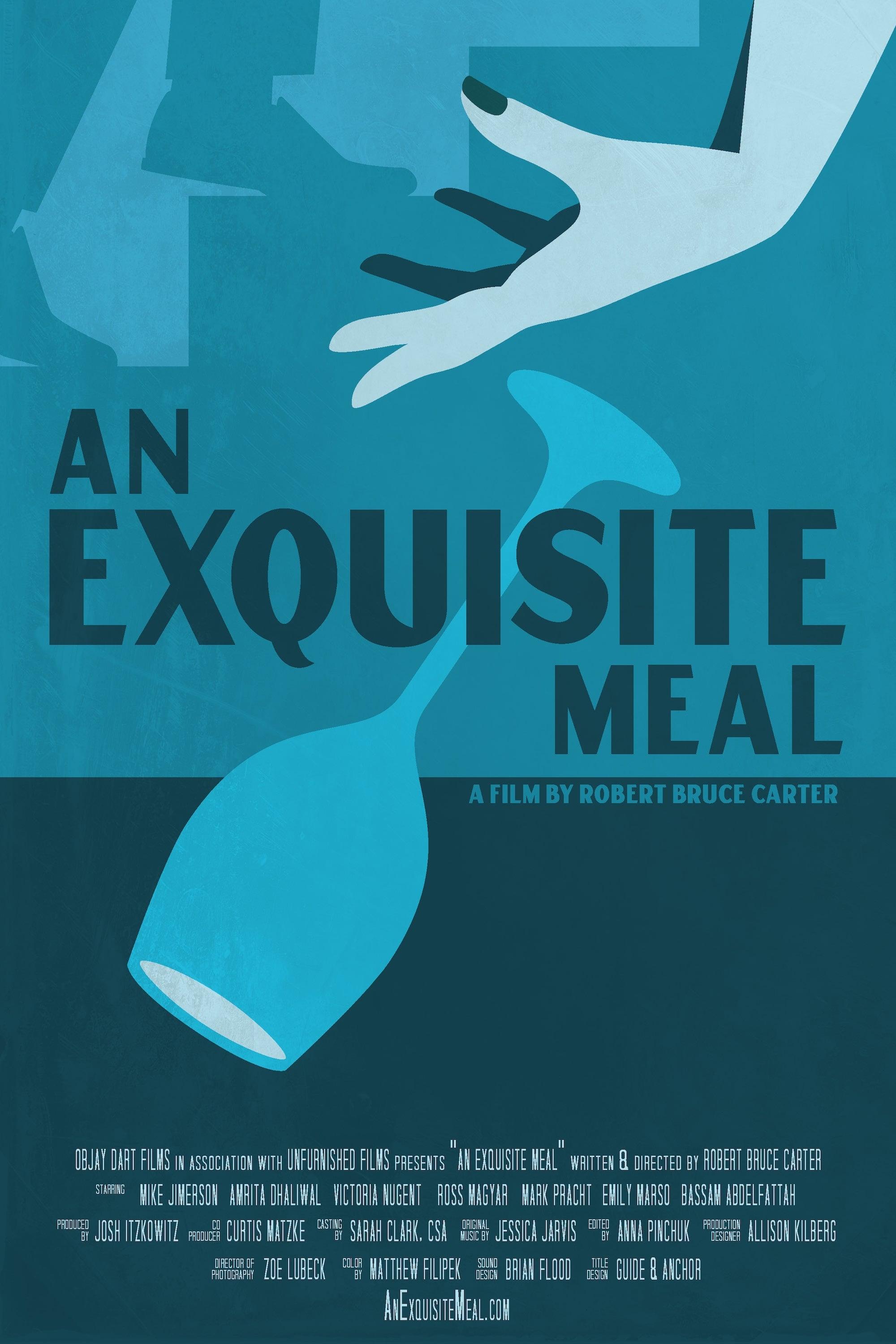 An Exquisite Meal poster