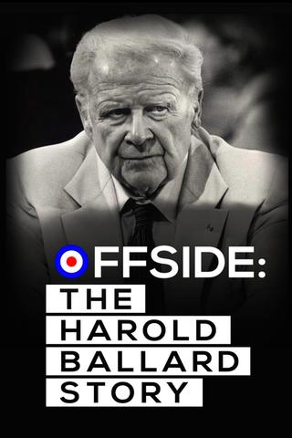 Offside: The Harold Ballard Story poster