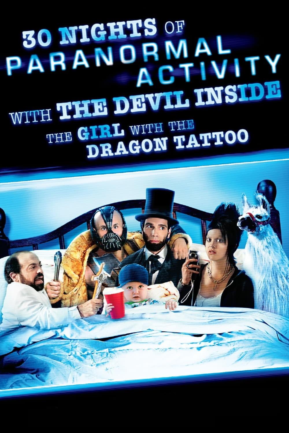 30 Nights of Paranormal Activity With the Devil Inside the Girl With the Dragon Tattoo poster