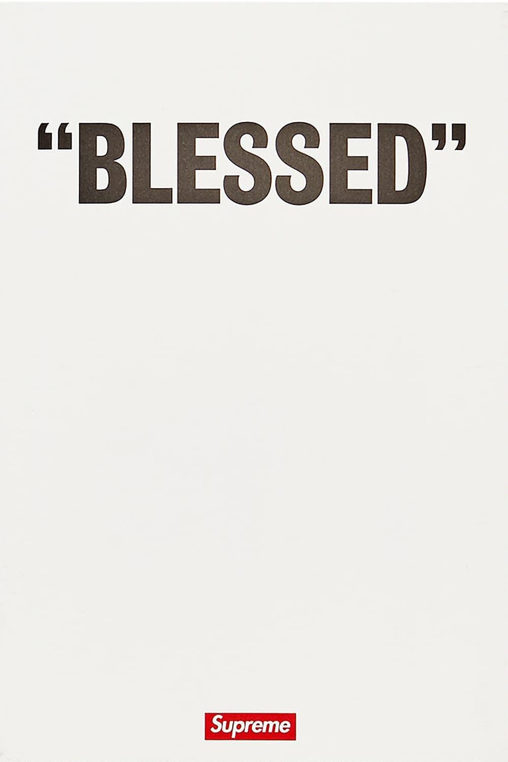 "BLESSED" poster