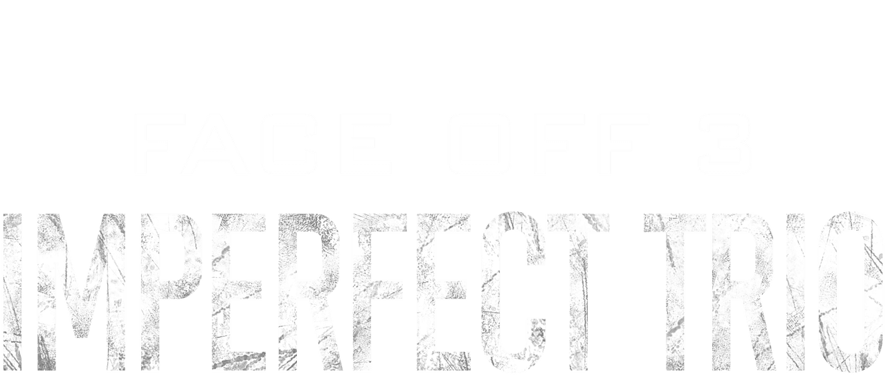 Face Off 3: Imperfect Trio logo