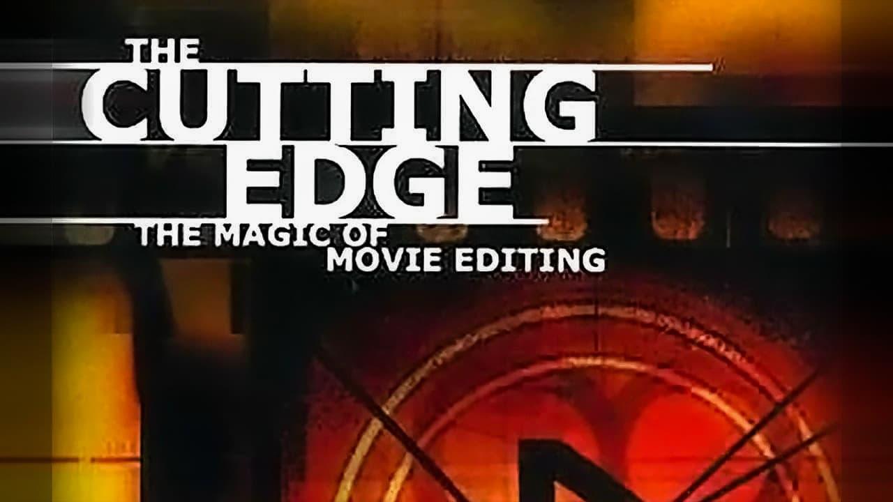 The Cutting Edge: The Magic of Movie Editing backdrop