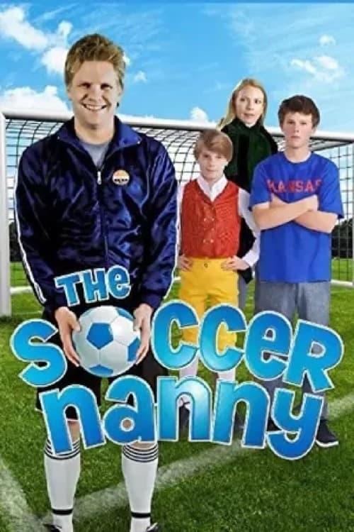 The Soccer Nanny poster