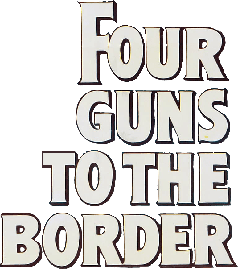 Four Guns to the Border logo