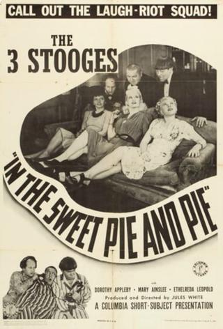 In the Sweet Pie and Pie poster