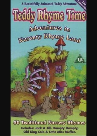 Teddy Rhyme Time: Adventures in Nursery Rhyme Land poster