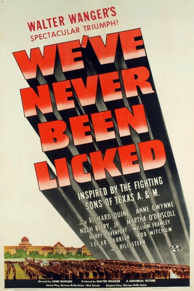 We've Never Been Licked poster