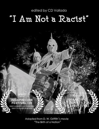 I Am Not a Racist poster