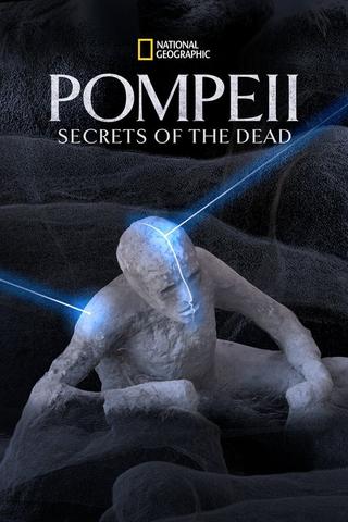 Pompeii: Secrets of the Dead with Bettany Hughes poster