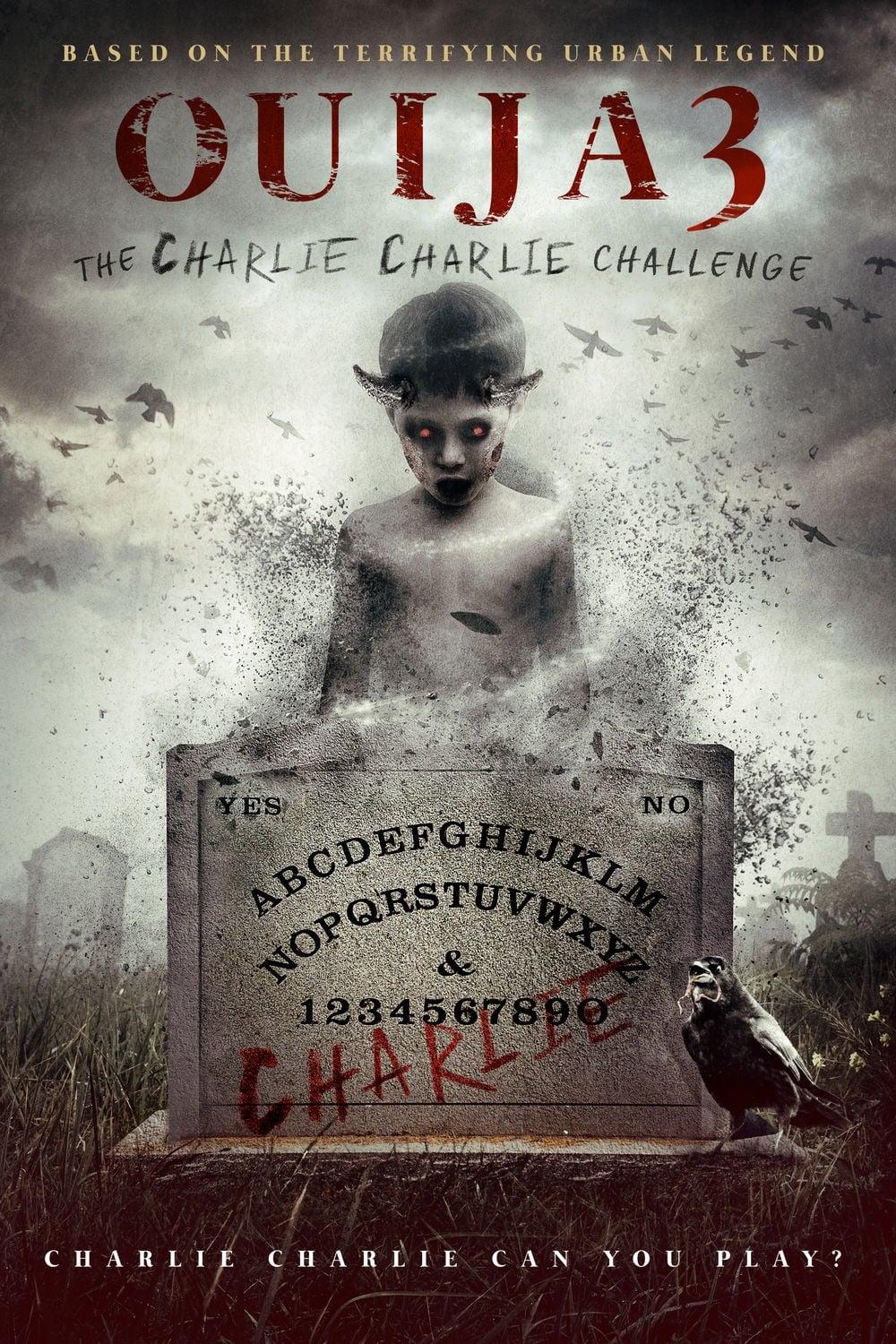 Ouija 3: The Charlie Charlie Challenge poster