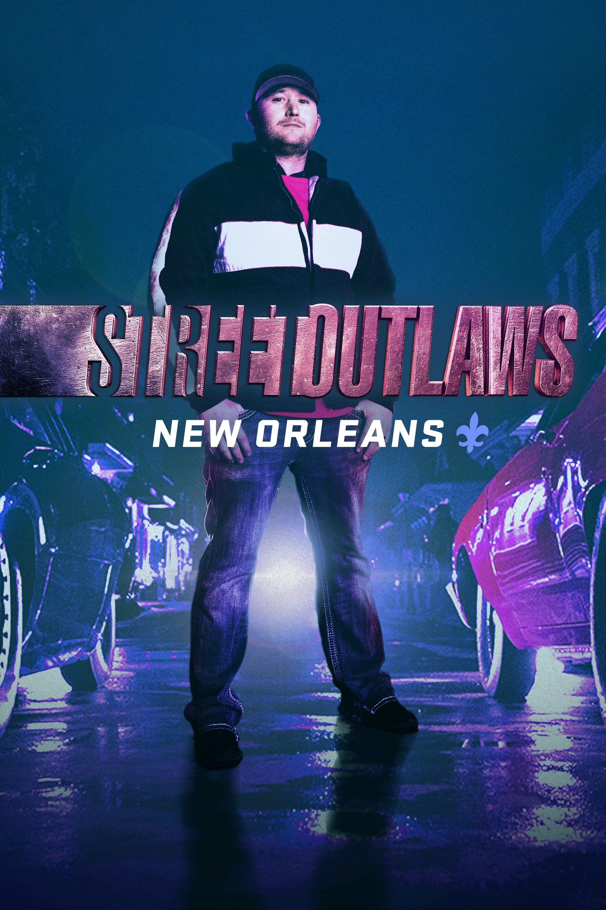 Street Outlaws: New Orleans poster