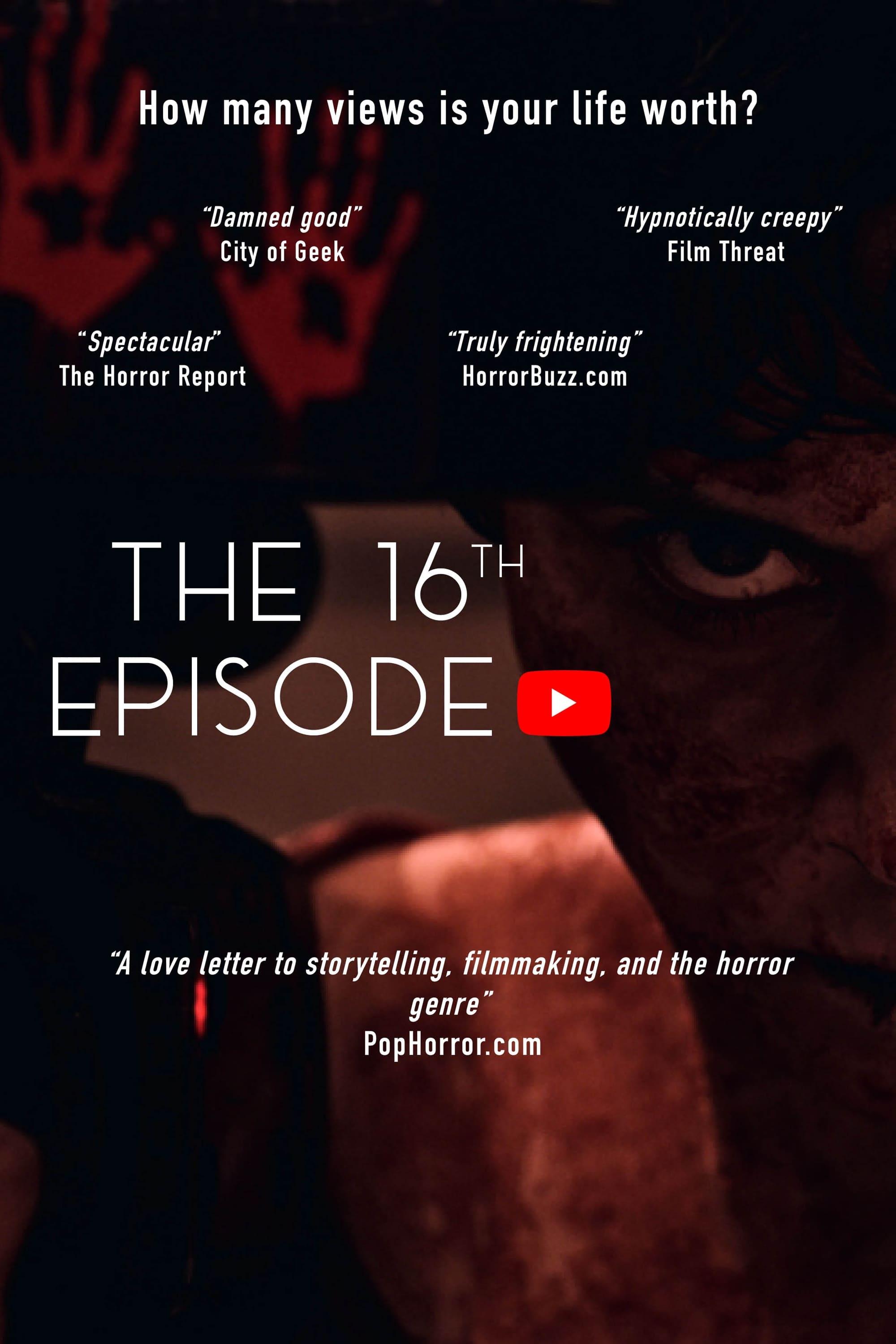 The 16th Episode poster